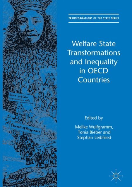 Stephan Leibfried, Tonia Bieber, Melike Wulfgramm - Welfare State Transformations and Inequality in OECD Countries, E-bok