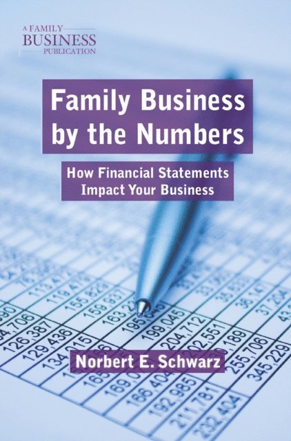 N. Schwarz - Family Business by the Numbers, E-bok