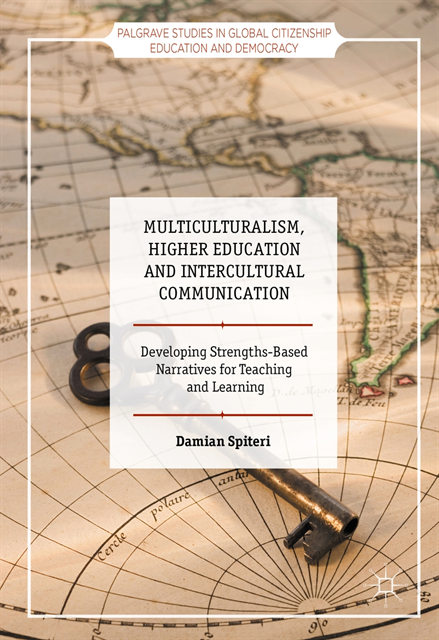 Damian Spiteri - Multiculturalism, Higher Education and Intercultural Communication, E-bok