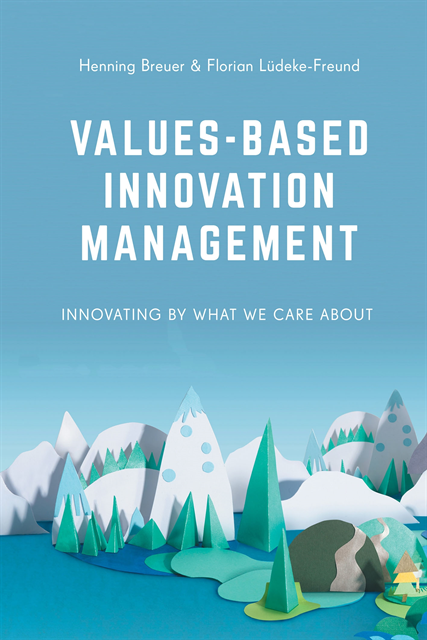 Henning Breuer, Florian Lüdeke-Freund - Values-Based Innovation Management, E-bok