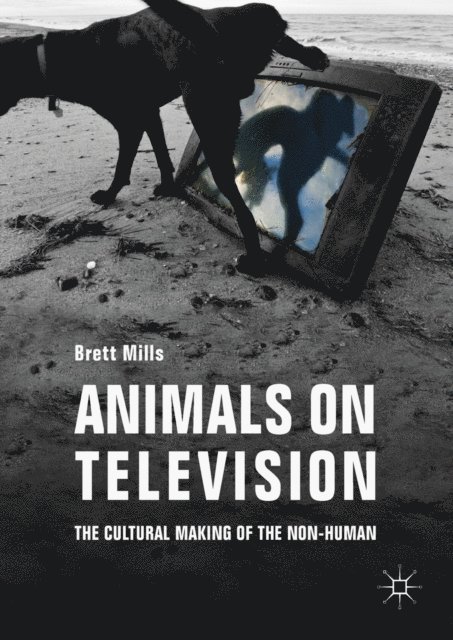 Brett Mills - Animals on Television, E-bok