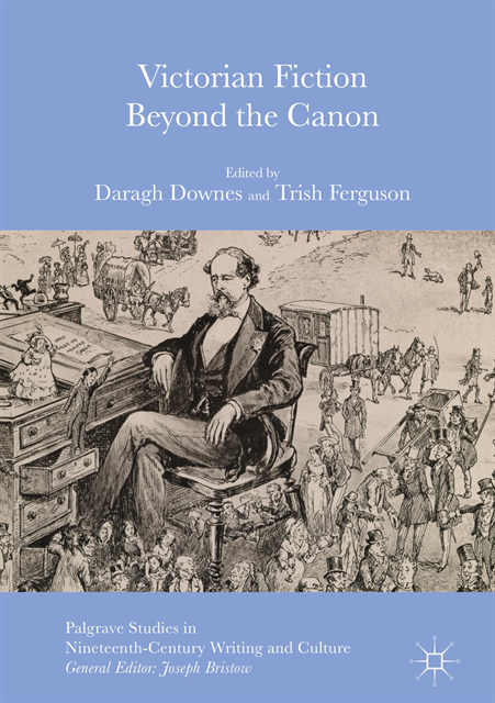 Trish Ferguson, Daragh Downes - Victorian Fiction Beyond the Canon, E-bok