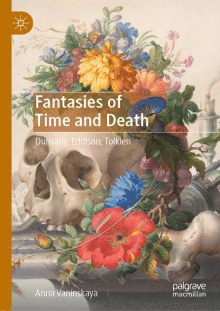 Anna Vaninskaya - Fantasies of Time and Death, E-bok