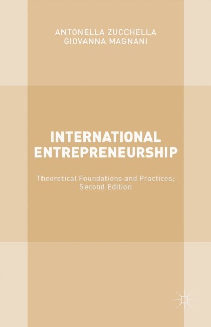 Giovanna Magnani, Antonella Zucchella - International Entrepreneurship, E-bok