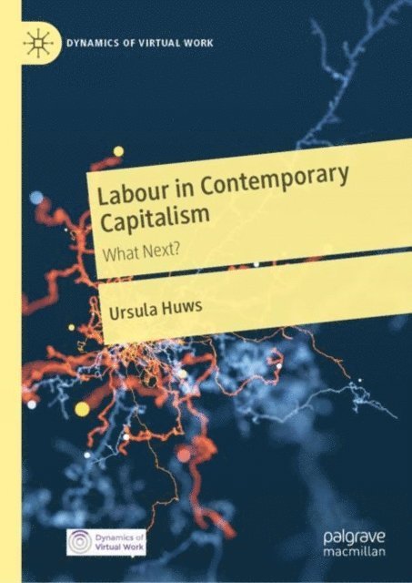 Ursula Huws - Labour in Contemporary Capitalism, E-bok