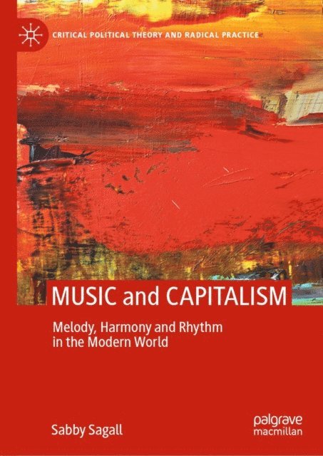 Sabby Sagall - MUSIC and CAPITALISM, E-bok