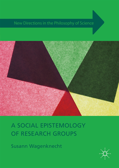 Susann Wagenknecht - Social Epistemology of Research Groups, E-bok
