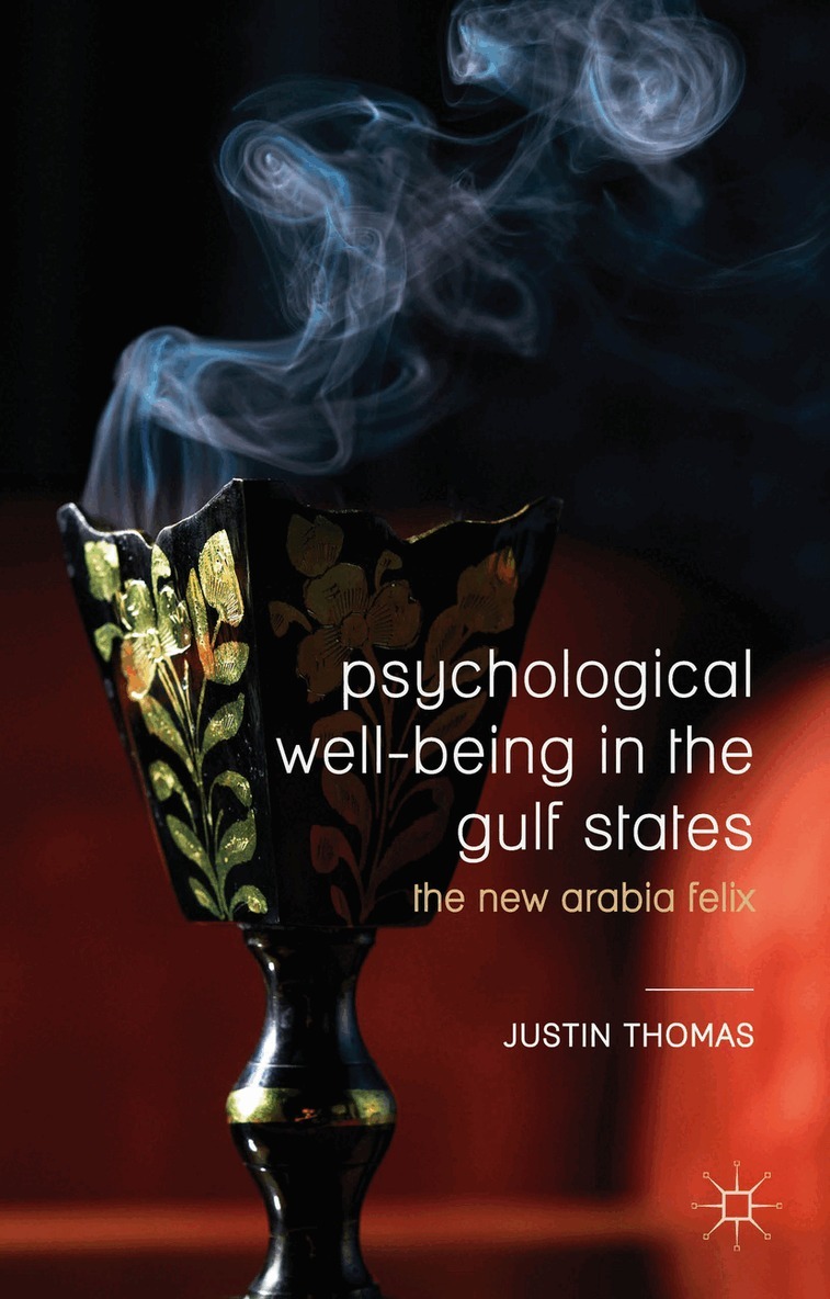 Justin Thomas - Psychological Well-Being in the Gulf States, Häftad
