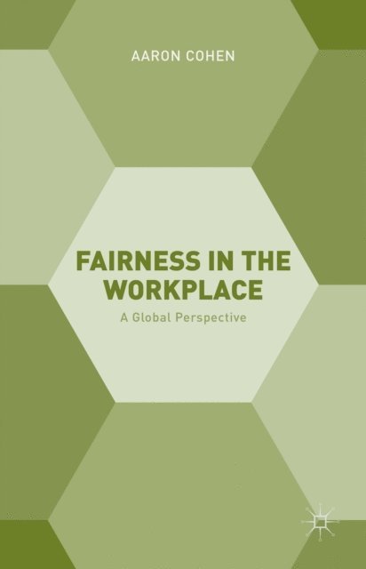 A. Cohen - Fairness in the Workplace, E-bok