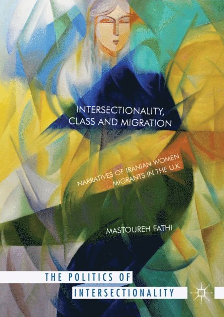 Mastoureh Fathi - Intersectionality, Class and Migration, E-bok