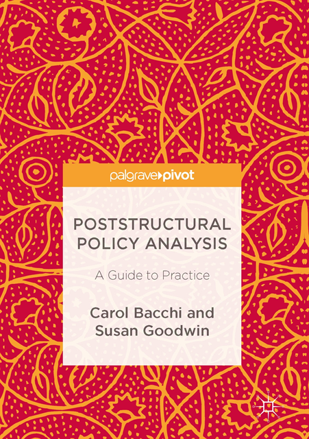 Susan Goodwin, Carol Bacchi - Poststructural Policy Analysis, E-bok