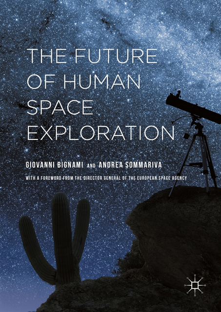 Andrea Sommariva, Giovanni Bignami - Future of Human Space Exploration, E-bok