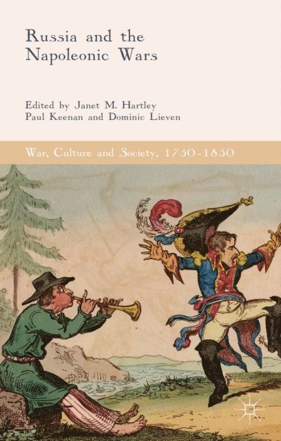 Dominic Lieven, Paul Keenan, Janet M. Hartley - Russia and the Napoleonic Wars, E-bok