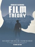 Understanding Film Theory