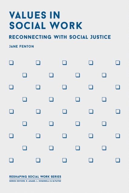 Jane Fenton - Values in Social Work, E-bok