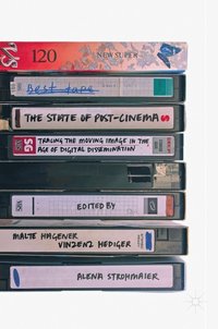 State of Post-Cinema