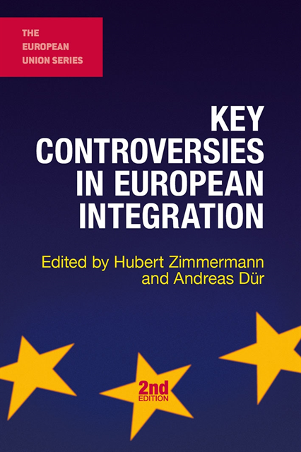 Hubert Zimmermann, Andreas Dür - Key Controversies in European Integration, E-bok