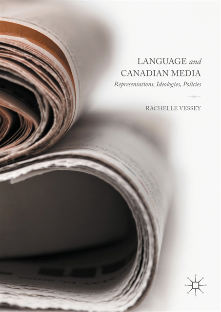 Rachelle Vessey - Language and Canadian Media, E-bok