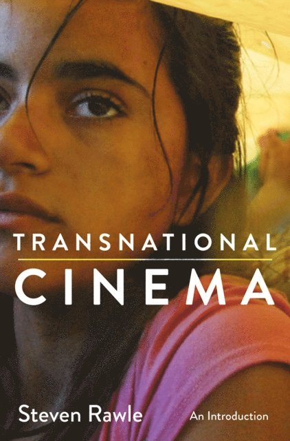 Steven Rawle - Transnational Cinema, E-bok