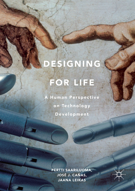Jaana Leikas, Jose J. Canas, Pertti Saariluoma - Designing for Life, E-bok