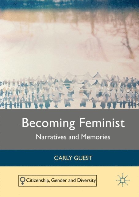 Carly Guest - Becoming Feminist, E-bok