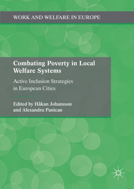 Hakan Johansson, Alexandru Panican, Alexandru Panican, Hakan Johansson - Combating Poverty in Local Welfare Systems, E-bok