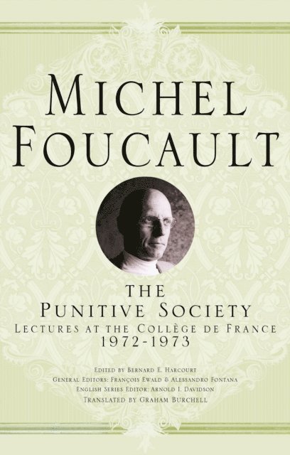 Michel Foucault, Arnold I. Davidson - Punitive Society, E-bok