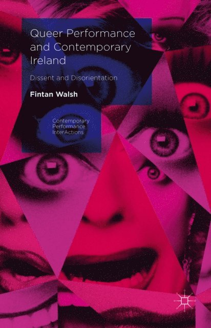 Fintan Walsh - Queer Performance and Contemporary Ireland, E-bok