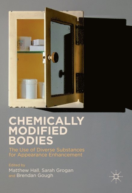 Brendan Gough, Sarah Grogan, Matthew Hall - Chemically Modified Bodies, E-bok