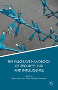Palgrave Handbook of Security, Risk and Intelligence
