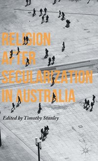 Religion after Secularization in Australia