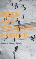 Religion after Secularization in Australia