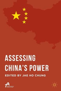 Assessing Chinas Power
