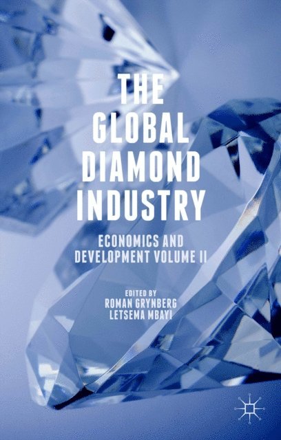 Letsema Mbayi, Roman Grynberg - Global Diamond Industry, E-bok