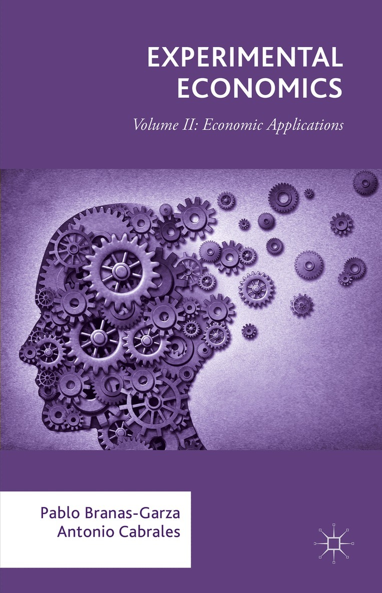 Pablo Branas-Garza, Antonio Cabrales - Experimental Economics, Inbunden
