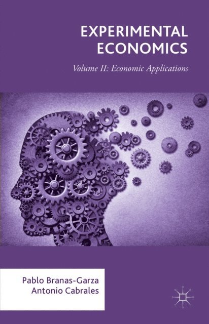 Antonio Cabrales, Pablo Branas-Garza - Experimental Economics, E-bok
