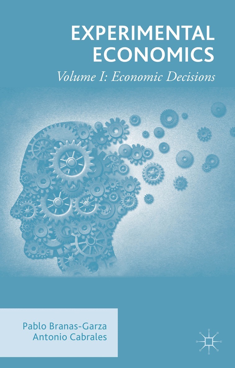 Pablo Branas-Garza, Antonio Cabrales, Pablo Branas-Garza, Antonio Cabrales - Experimental Economics, Inbunden