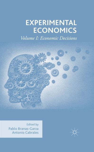 Antonio Cabrales, Pablo Branas-Garza - Experimental Economics, E-bok