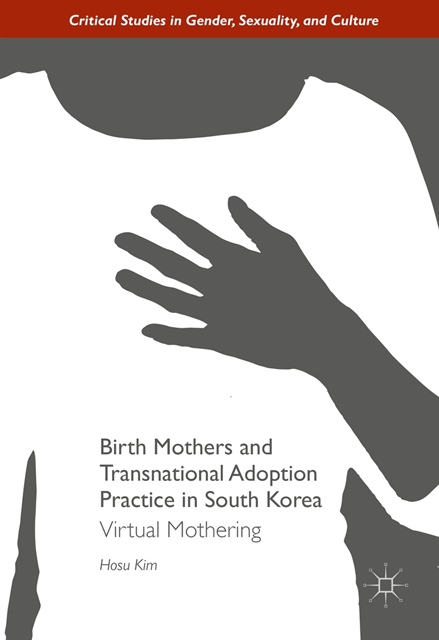 Hosu Kim - Birth Mothers and Transnational Adoption Practice in South Korea, E-bok