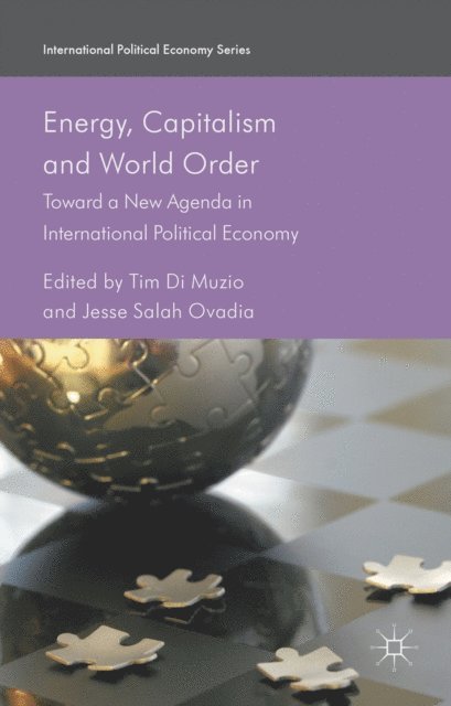 Tim Di Muzio - Energy, Capitalism and World Order, E-bok