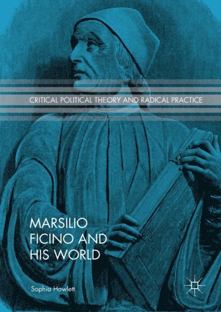 Sophia Howlett - Marsilio Ficino and His World, E-bok