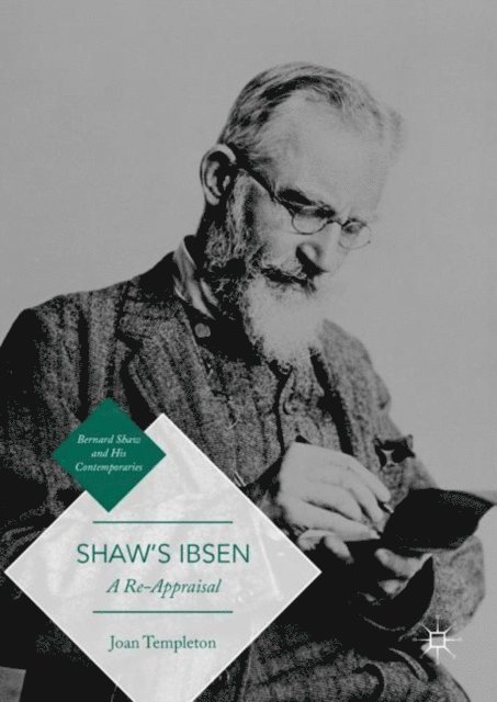 Joan Templeton - Shaw's Ibsen, E-bok