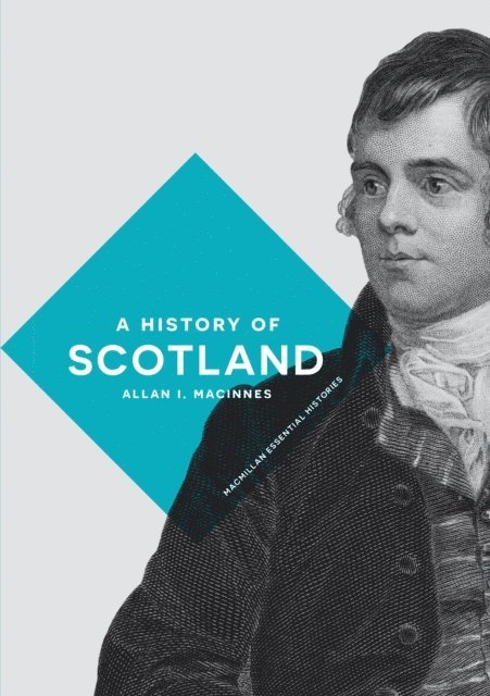Allan I. Macinnes - History of Scotland, E-bok