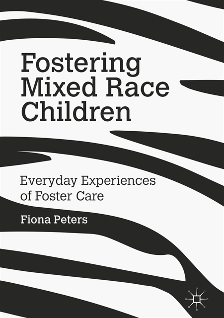 Fiona Peters - Fostering Mixed Race Children, E-bok