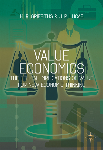 J. R. Lucas, M. R. Griffiths - Value Economics, E-bok