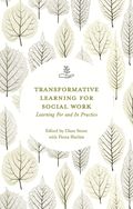 Transformative Learning for Social Work