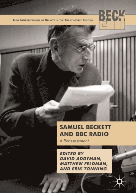 Erik Tonning, Matthew Feldman, David Addyman - Samuel Beckett and BBC Radio, E-bok