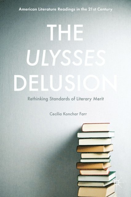 Cecilia Konchar Farr - Ulysses Delusion, E-bok