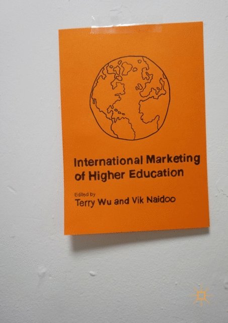 Terry Wu, Vik Naidoo, Terry Wu - International Marketing of Higher Education, E-bok