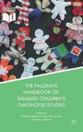 The Palgrave Handbook of Disabled Children's Childhood Studies